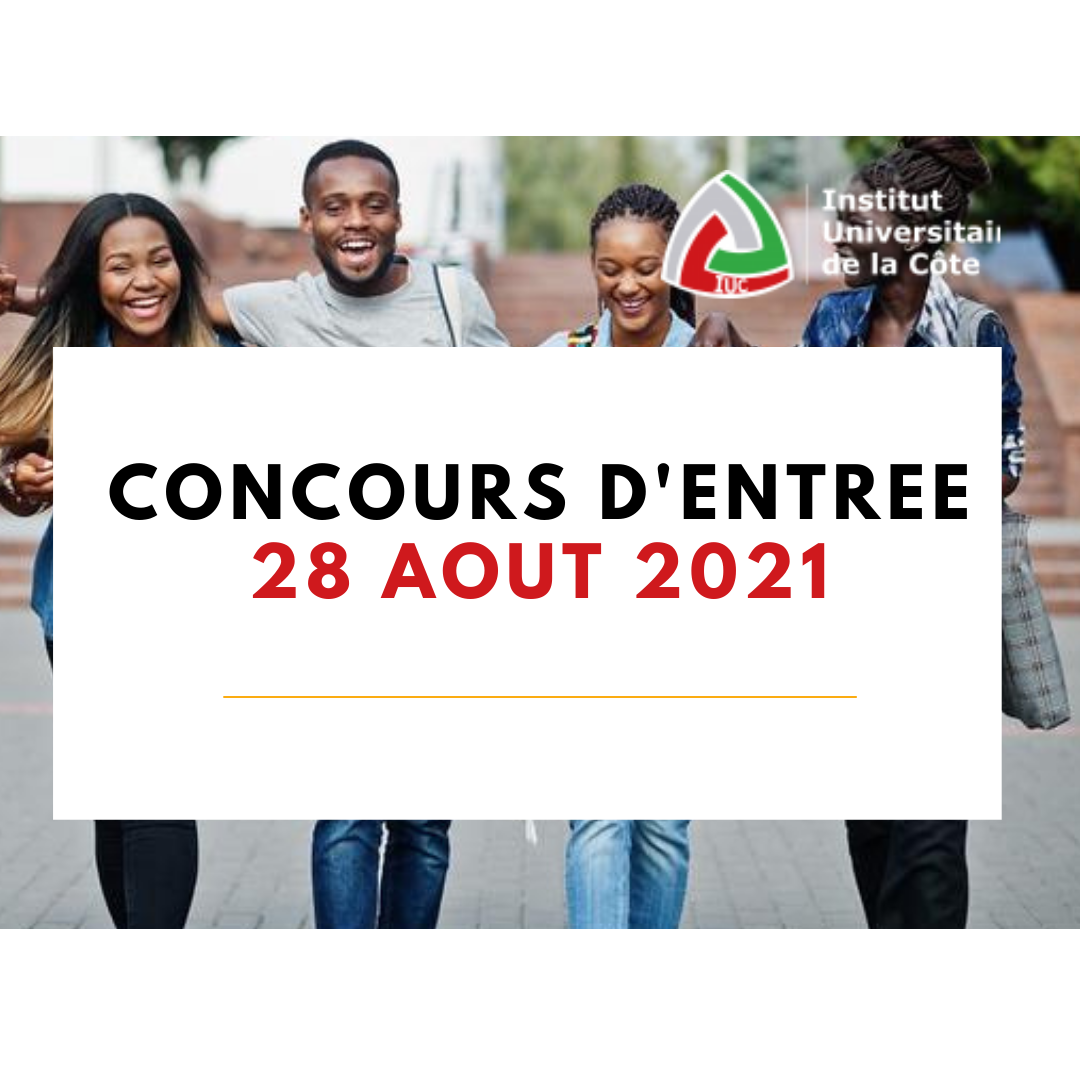 Etude supérieure | Concours d’entrée 2021 | Institut Universitaire de la Côte – IUC Douala