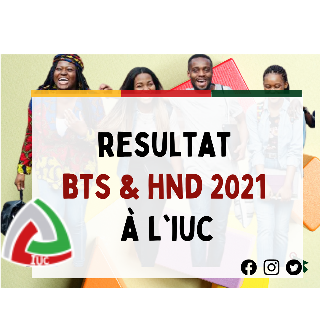 Résultats BTS & HND 2021 à l’IUC : Bravo aux lauréats