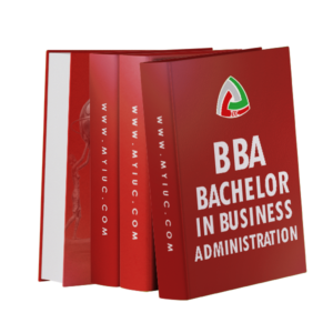 BBA - BACHELOR IN BUSINESS ADMINISTRATION